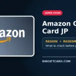 Amazon Gift Card JP region and redemption guide