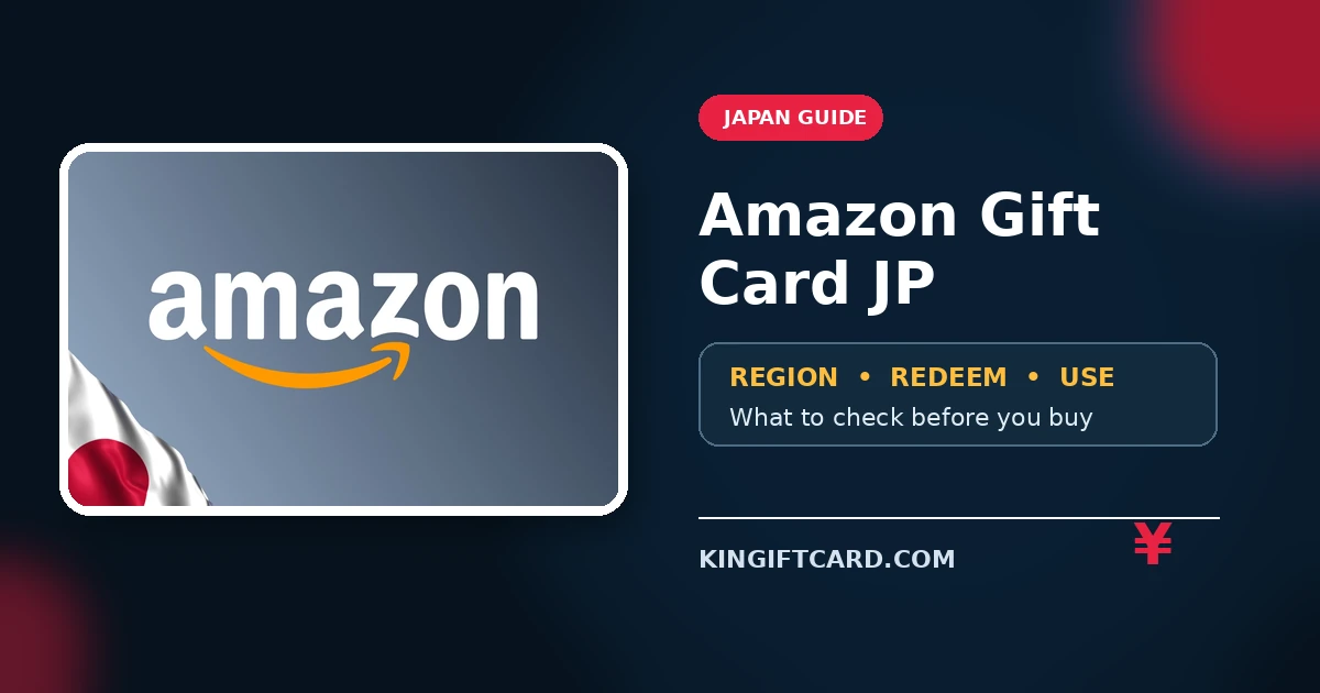 Amazon Gift Card JP region and redemption guide