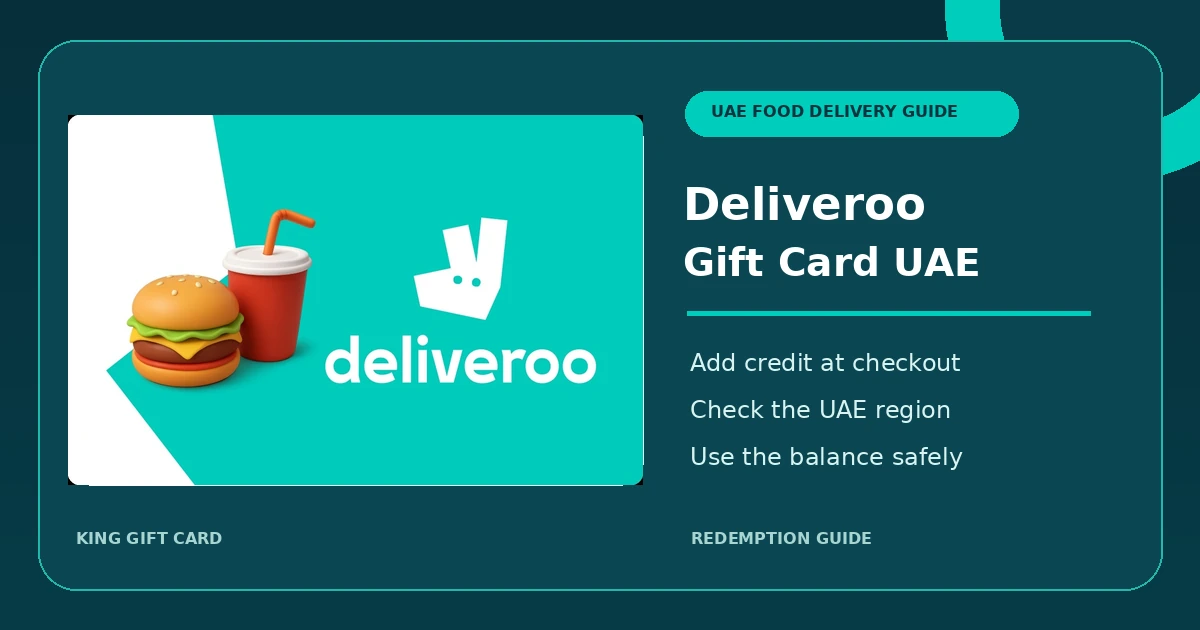 Deliveroo Gift Card UAE redemption and account credit guide