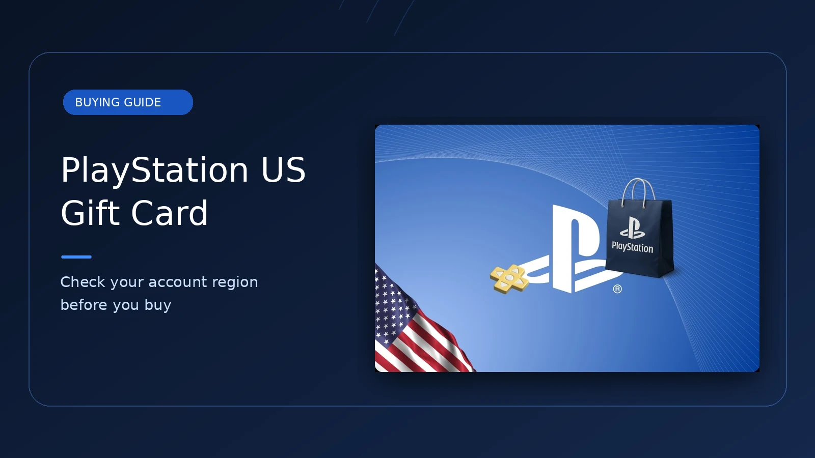PlayStation US Gift Card: Check Your Account Region Before Buying PlayStation US gift card and account region buying guide