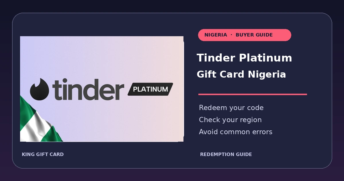 Tinder Platinum Gift Card Nigeria redemption guide with original product artwork