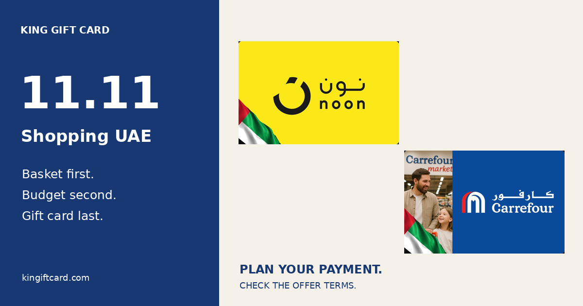 11.11 Shopping UAE: Gift Card Budget Checks Before You Buy 11.11 shopping UAE checklist with actual Noon and Carrefour UAE gift card artwork